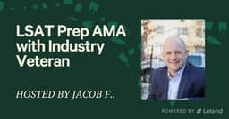 LSAT Prep AMA with Industry Veteran Jacob Feldman