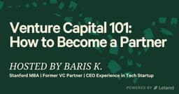 Venture Capital 101: How to Become a Partner