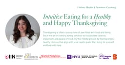 Intuitive Eating for a Healthy and Happy Thanksgiving