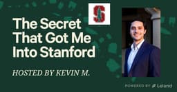 How I Got Into Stanford: The Secret No One Tells You