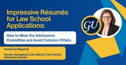 Impressive Résumés for Law School Applications