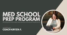 Med School Prep Program: Activities Descriptions & Personal Statements