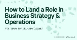 How to Land a Role in Business Strategy & Operations