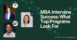 MBA Interview Success: What Top Programs Look For