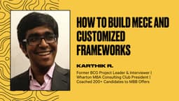 How to Build MECE and Customized Frameworks 