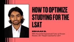 How to Optimize Studying for the LSAT