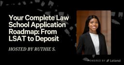 Your Complete Law School Application Roadmap: From LSAT to Deposit