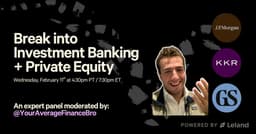 Break into Investment Banking + Private Equity