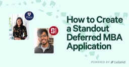 How to Create a Standout Deferred MBA Application