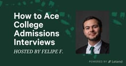 How to Ace College Admissions Interviews