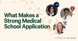 What Makes a Strong Medical School Application