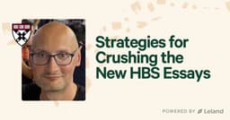 Strategies for Crushing the New HBS Essays