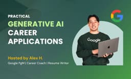 GenAI Career Applications With a Google PM & Career Coach