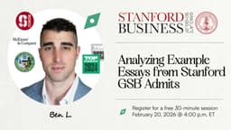 Analyzing Example Essays from Stanford GSB Admits