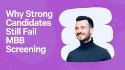 Why Strong Candidates Still Fail MBB Screening