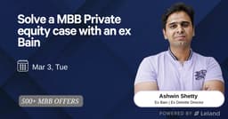 Solve a MBB Private equity case with an ex Bain 