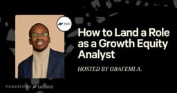 How to Land a Role as a Growth Equity Analyst 