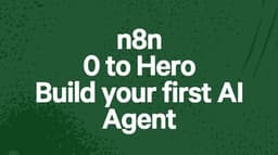 n8n for complete beginners | Create your first AI Agent