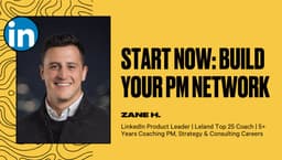 Start Now: Build Your PM Network