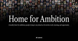 Home for Ambition #1: Staying Ahead in a Changing World