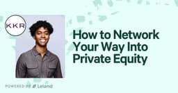 How to Network Your Way Into Private Equity
