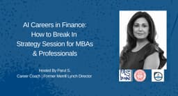 AI Careers in Finance: How to Break In Strategy Session for MBAs & Professionals