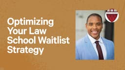 Optimizing Your Law School Waitlist Strategy