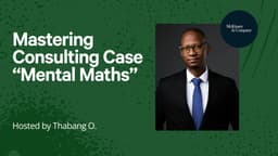 Mastering Consulting Case "Mental Maths"