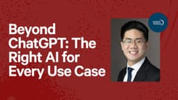 Beyond ChatGPT: The Right AI for Every Use Case
