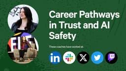 Career Pathways in Trust and AI Safety
