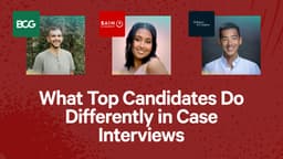 What Top Consulting Candidates Do Differently in Case Interviews