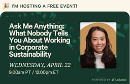Ask Me Anything: What Nobody Tells You About Working in Corporate Sustainability
