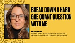 Break Down a Hard GRE Quant Question with Me