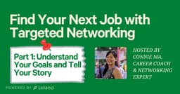 Part 1: Understand Your Goals and Tell Your Story