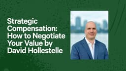 Strategic Compensation: How to Negotiate Your Value