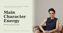 Main Character Energy: The Story That Gets You Hired 