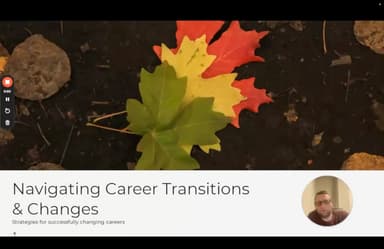 Navigating Career Transitions & Changes