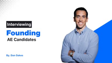 Interviewing Founding AE Candidates