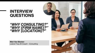 Why Consulting, Why Firm, Why Location