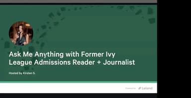 Ask Me Anything with Former Ivy League Admissions Reader + Journalist