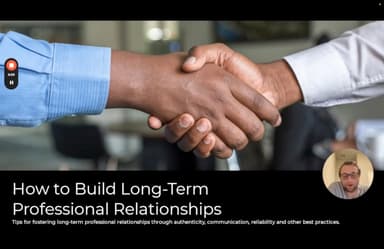 Building Long-Term Professional Relationships