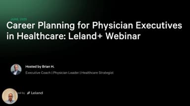 Career Planning for Physician Executives in Healthcare