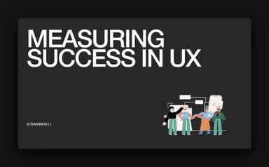 Measuring Success in UX