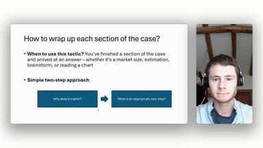 Wrapping Up Each Section of the Case