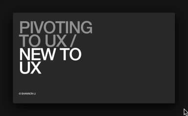 Pivoting to UX/New to UX