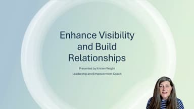 Enhance Your Visibility & Build Relationships
