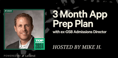 Your 3 Month Application Prep Plan with ex-GSB Admissions Director