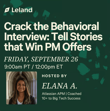 Crack the Behavioral Interview: Tell Stories that Win PM Offers