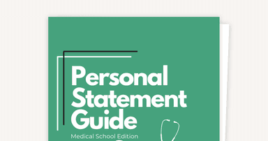 The 5-Step Guide to a Med School Personal Statement