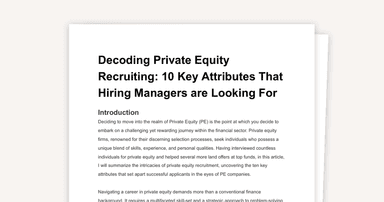 Decoding Private Equity Recruiting: 10 Key Attributes That Hiring Managers are Looking For